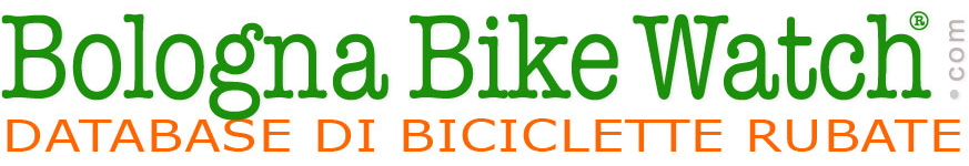 BOLOGNA BIKE WATCH&reg;  Registro di Bici Rubate a Bologna